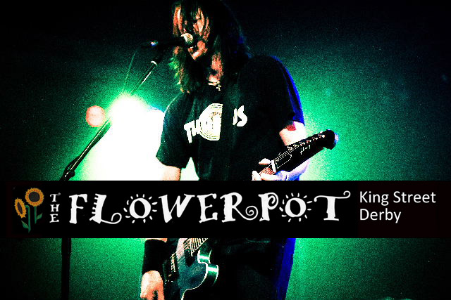 The UK's definitive Foo Fighters tribute band  The Flowerpot in Derby